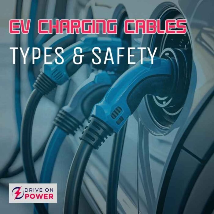 EV Charging Cables—Types